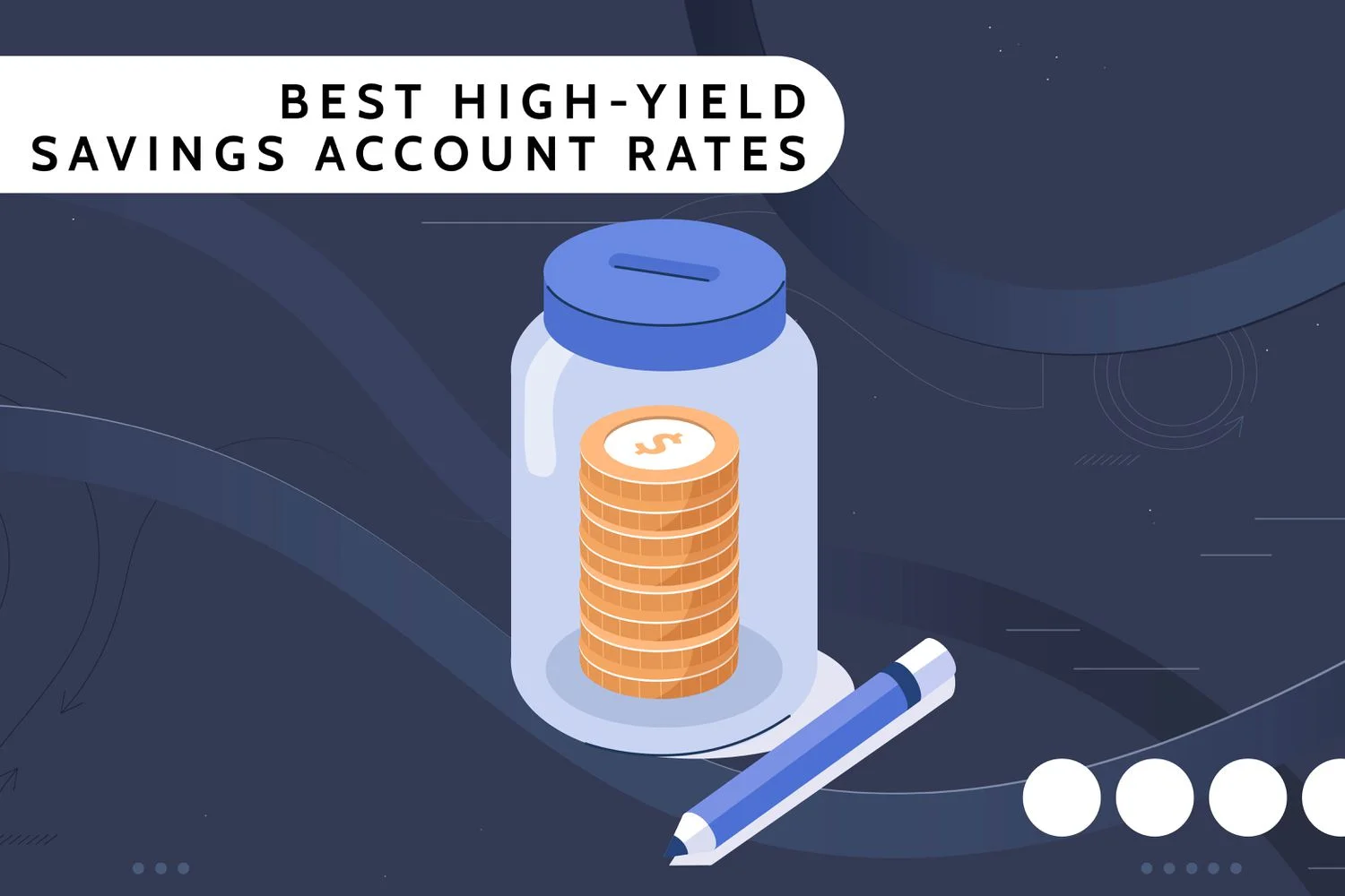 Best High-Yield Savings Accounts in 2024